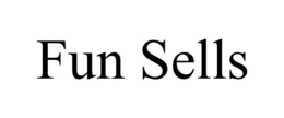 FUN SELLS trademark