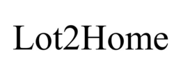 LOT2HOME trademark