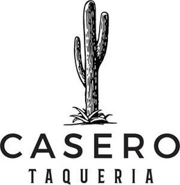 CASERO TAQUERIA trademark