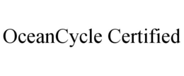 OCEANCYCLE CERTIFIED trademark