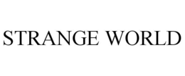 STRANGE WORLD trademark