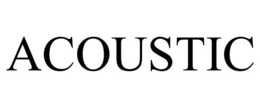ACOUSTIC trademark