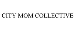 CITY MOM COLLECTIVE trademark