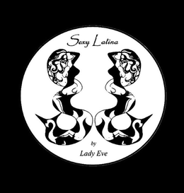 SEXY LATINA BY LADY EVE trademark