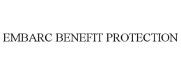EMBARC BENEFIT PROTECTION trademark