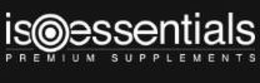 ISOESSENTIALS PREMIUM SUPPLEMENTS trademark