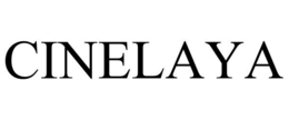 CINELAYA trademark