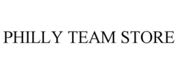 PHILLY TEAM STORE trademark