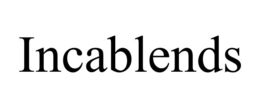 INCABLENDS trademark