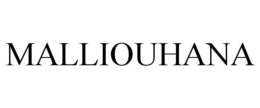 MALLIOUHANA trademark