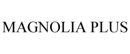 MAGNOLIA PLUS trademark