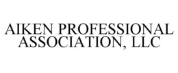 AIKEN PROFESSIONAL ASSOCIATION, LLC trademark