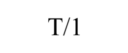 T/1 trademark