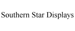 SOUTHERN STAR DISPLAYS trademark