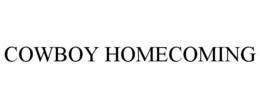 COWBOY HOMECOMING trademark