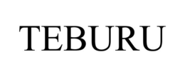 TEBURU trademark