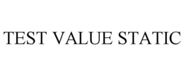 TEST VALUE STATIC trademark