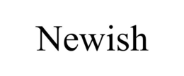 NEWISH trademark