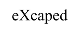 EXCAPED trademark