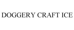 DOGGERY CRAFT ICE trademark