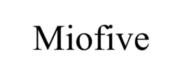 MIOFIVE trademark
