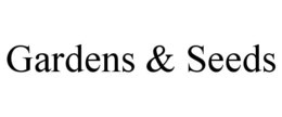 GARDENS & SEEDS trademark