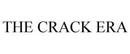 THE CRACK ERA trademark