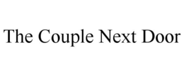 THE COUPLE NEXT DOOR trademark