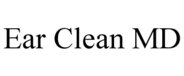 EAR CLEAN MD trademark