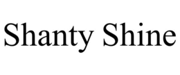 SHANTY SHINE trademark