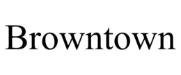 BROWNTOWN trademark