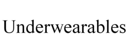 UNDERWEARABLES trademark