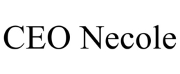 CEO NECOLE trademark