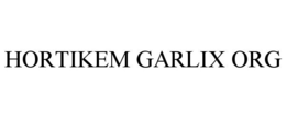 HORTIKEM GARLIX ORG trademark