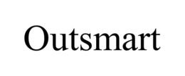 OUTSMART trademark