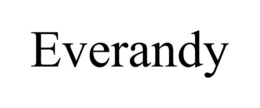EVERANDY trademark
