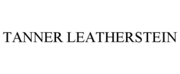 TANNER LEATHERSTEIN trademark