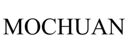 MOCHUAN trademark