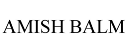 AMISH BALM trademark