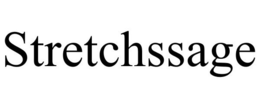 STRETCHSSAGE trademark