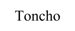 TONCHO trademark