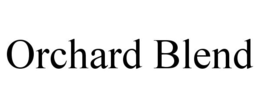 ORCHARD BLEND trademark