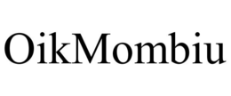 OIKMOMBIU trademark