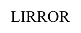LIRROR trademark