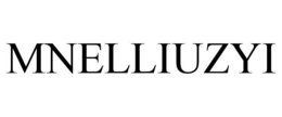 MNELLIUZYI trademark