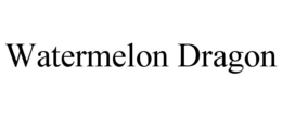 WATERMELON DRAGON trademark