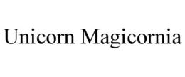 UNICORN MAGICORNIA trademark