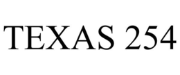TEXAS 254 trademark