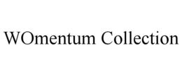 WOMENTUM COLLECTION trademark