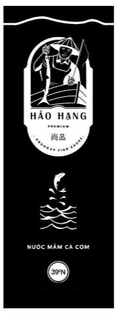 HAO HANG PREMIUM ANCHOVY FISH SAUCE NUOC MAM CA COM 39°N trademark